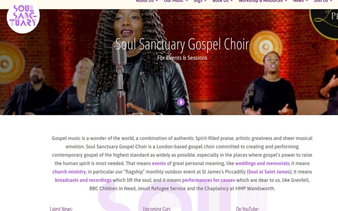 Soul Sanctuary Gospel Choir London Web Design
